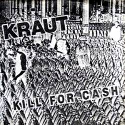 Kraut : Kill for Cash